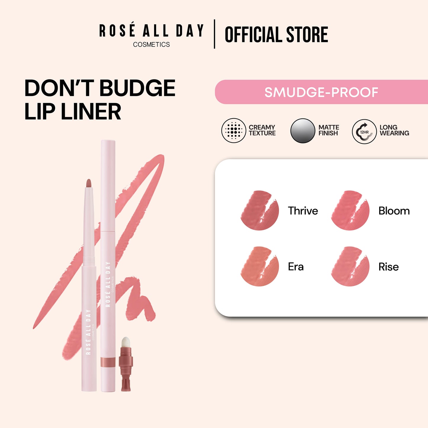 Rose All Day Don’t budge Lip Liner