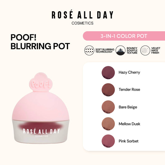 ROSÉ ALL DAY POOF! BLURRING POT